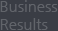 Business Results